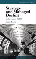 Strategy and Managed Decline
