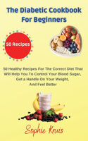 Diabetic Cookbook for Beginners