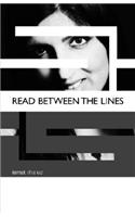 Read Between the Lines...