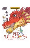 Dare to Care: Pet Dragon