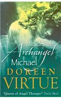 Miracles of Archangel Michael