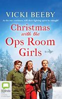 Christmas with the Ops Room Girls