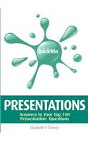 Quick Win Presentations