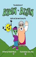 Aydin the Alien - Aydin and Zak Meet Granny Pat