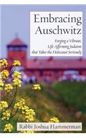 Embracing Auschwitz
