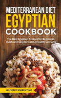 Mediterranean Diet Egyptian Cookbook