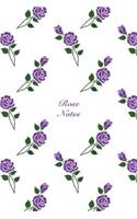 Rose Notes