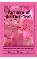 Partners of the Out-Trail