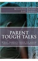 Parent Tough Talks