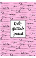 Gratitude Journal Inspiring Handwritten Words 9: Daily Gratitude Journal, 100 Plus Dot Bullet Style Pages With Two Per Page, Start Each Day With A Grateful Heart.