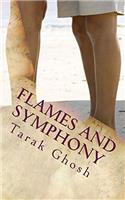 Flames and Symphony: A Wrong Turn in Quest of Lost Love