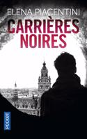 Carrieres noires