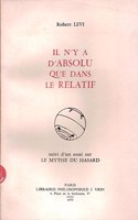 Il n'y a d'Absolu Que Dans Le Relatif