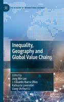 Inequality, Geography and Global Value Chains