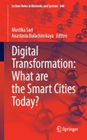 Digital Transformation: What are the Smart Cities Today?