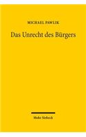 Das Unrecht des Bürgers