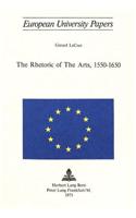 The Rhetoric of the Arts 1550-1650