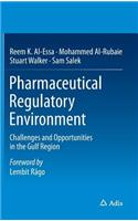 Pharmaceutical Regulatory Environment