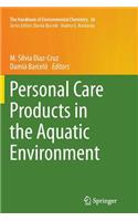 Personal Care Products in the Aquatic Environment