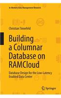Building a Columnar Database on Ramcloud
