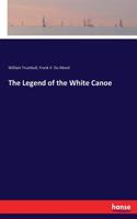 Legend of the White Canoe