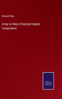 Key to Hiley's Practical English Composition
