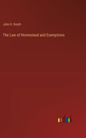 Law of Homestead and Exemptions