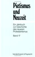 Pietismus Und Neuzeit Band 17 - 1991