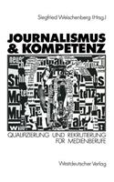 Journalismus & Kompetenz