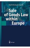 Sale of Goods Law Within Europe