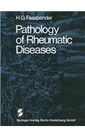 Pathology of Rheumatic Diseases