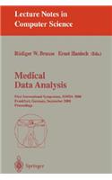 Medical Data Analysis: First International Symposium, Ismda 2000 Frankfurt, Germany, September 29-30, 2000 Proceedings
