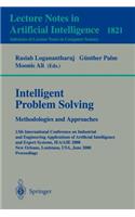 Intelligent Problem Solving. Methodologies and Approaches: 13th International Conference on Industrial and Engineering Applications of Artificial Intelligence and Expert Systems, Iea/Aie 2000 New Orleans, Lo