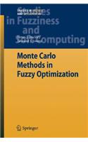 Monte Carlo Methods in Fuzzy Optimization