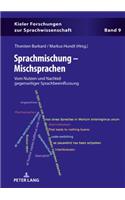 Sprachmischung - Mischsprachen
