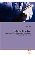 Islamic Bioethics