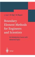 Boundary Element Methods for Engineers and Scientists: An Introductory Course with Advanced Topics