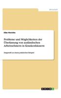 Probleme und Möglichkeiten der Überlassung von ausländischen Arbeitnehmern in Krankenhäusern