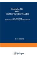 Sammlung Von Vergiftungsfällen