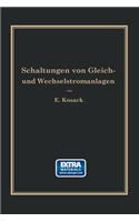 Schaltungen Von Gleich- Und Wechselstromanlagen