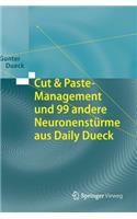 Cut & Paste-Management Und 99 Andere Neuronenstürme Aus Daily Dueck