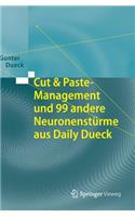 Cut & Paste-Management und 99 andere Neuronenstürme aus Daily Dueck