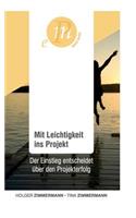 Mit Leichtigkeit ins Projekt