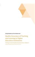 Quality Assurance of Teaching and Learning in Higher Education Institutions