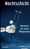 Nachtschicht