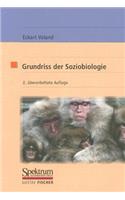 Grundriss der Soziobiologie