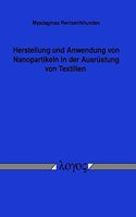Herstellung Und Anwendung Von Nanopartikeln in Der Ausrustung Von Textilien