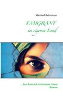 Emigrant im eigenen Land