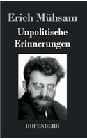 Unpolitische Erinnerungen