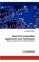 Real-Time Embedded Application and Techniques